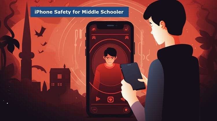 Middle School iPhone Safety